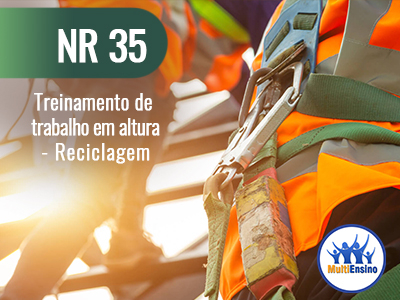 NR 35 Treinamento de trabalho em altura (Reciclagem) Veja detalhes: