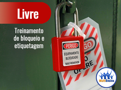 Treinamento de bloqueio e etiquetagem. Veja detalhes: