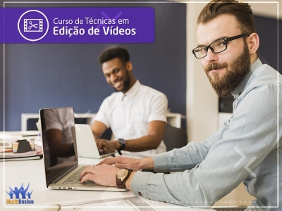 Curso de Técnicas em Edição de Vídeos - Veja detalhes