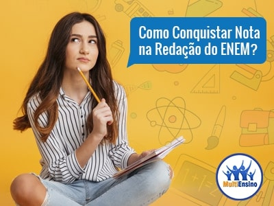 Como conquistar nota na redação do ENEM - Veja detalhes
