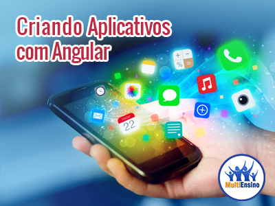 Criando Aplicativos com Angular -  Veja Detalhes